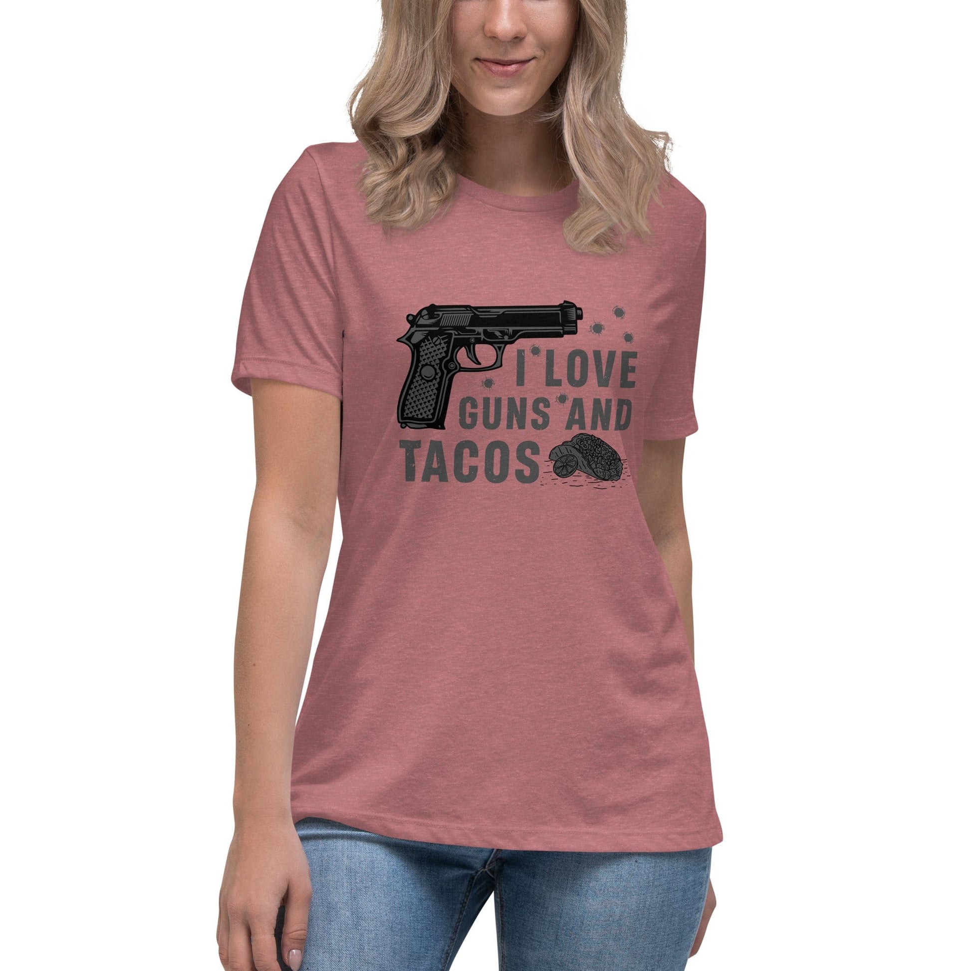 Liberty & Lead Apparel Heather Mauve / S I Love Guns and Tacos 2 / Tacos and Guns / But First Tacos  - Ladies Relaxed Tee