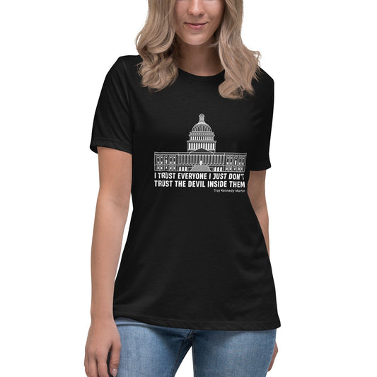 Liberty & Lead Apparel Black / S I Trust Everyone - Ladies Relaxed Tee