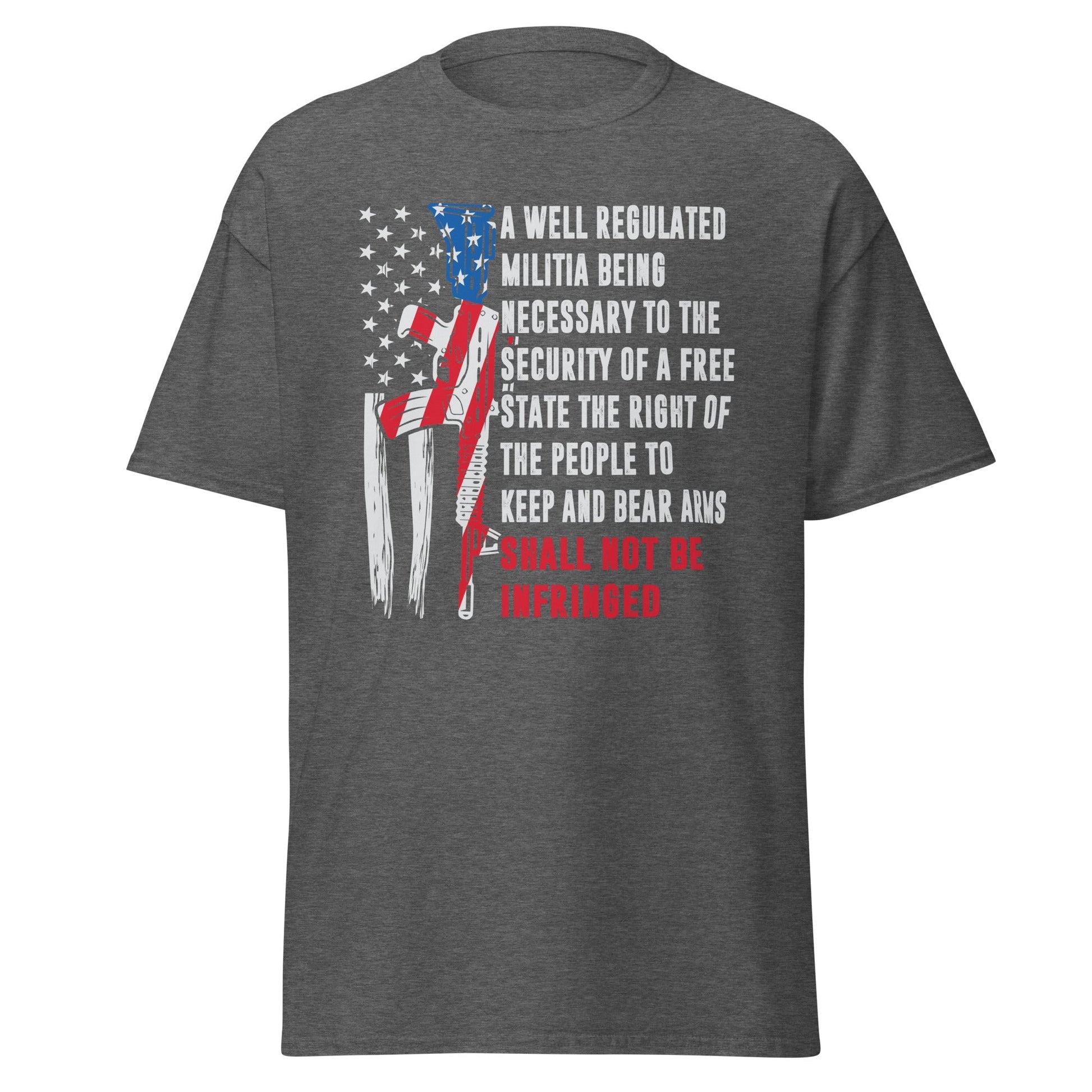 Liberty & Lead Apparel Dark Heather / S Shall Not Be Infringed - Men's Classic Tee