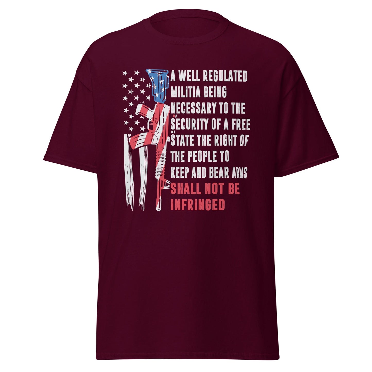 Liberty & Lead Apparel Maroon / S Shall Not Be Infringed - Men's Classic Tee