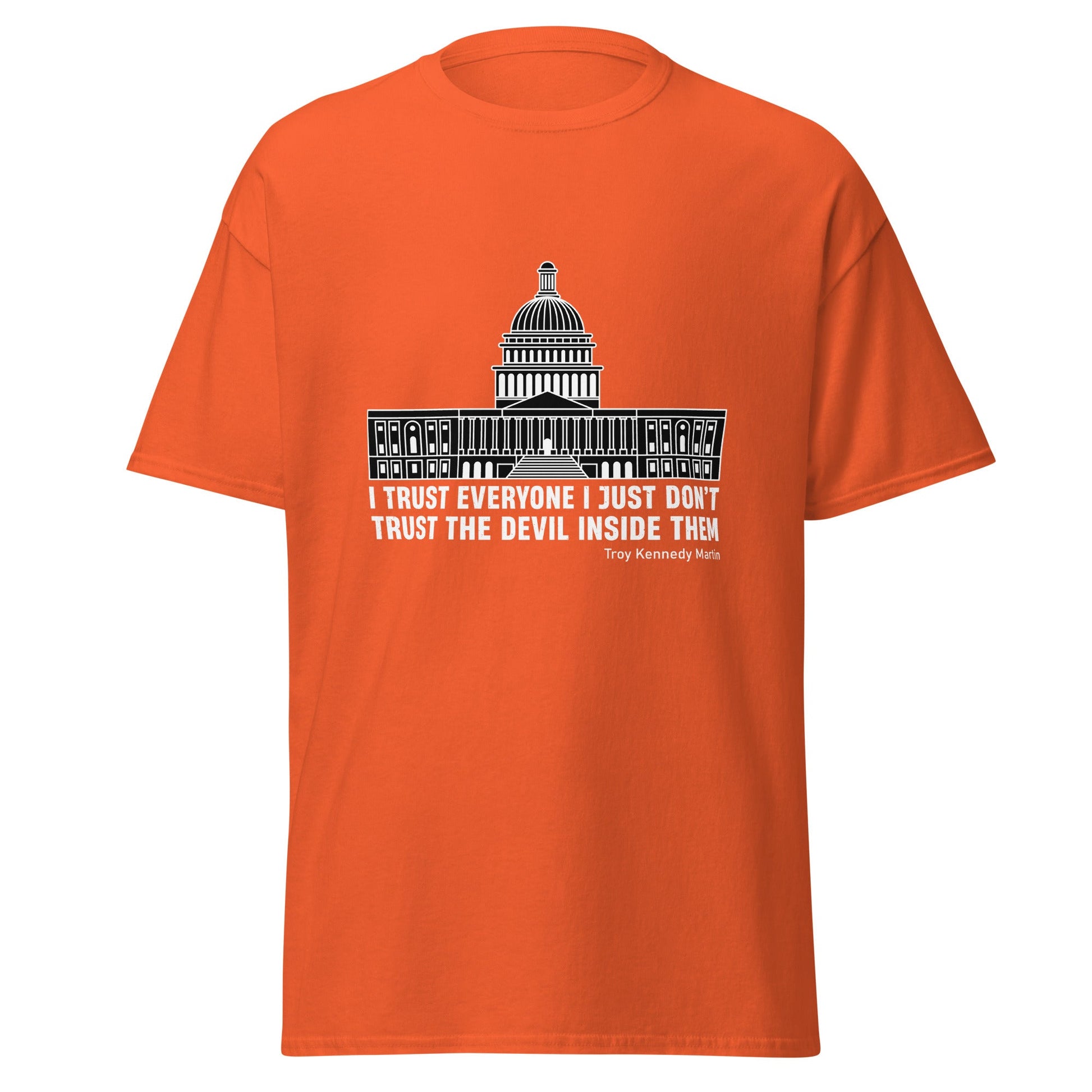 Liberty & Lead Apparel Orange / S Trust Everyone - Men's Classic Tee